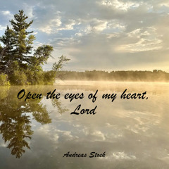 03. Open the eyes of my heart, Lord