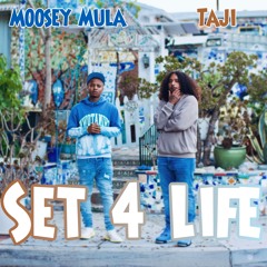 Set 4 Life (Feat. Moosey Mula) (Prod. Eem Triplin)
