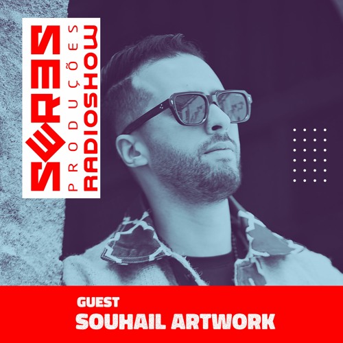 Seres Produções Radio Show Guest Souhail ArtWork - 13 -July-2023