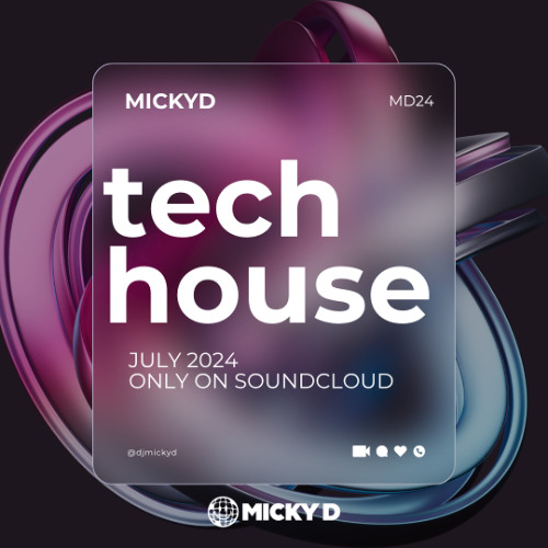 Tech-House Mix 2024 with Dj Micky D (MD24)