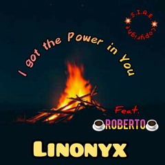 I Got the Power in You (feat.Roberto Gambacorta).mp3