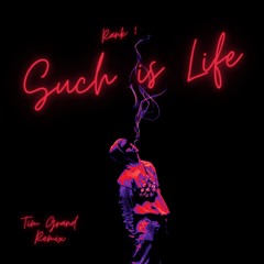 Rank 1 - Such Is Life (Tim Grand Remix)