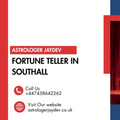 Fortune Teller in Southall – Accurate Predictions for Your Life