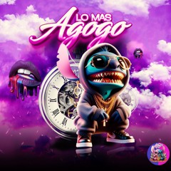 LO MAS AGOGO ( BY C.G)