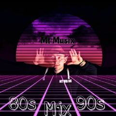 Mt Musix`s 80s - 90s Special Mix 2024