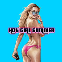 Man Dan - Hot Girl Summer (Prod by Mayan The Producer)