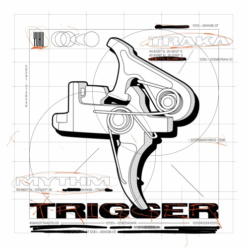 TRAKA x MYTHM - The Trigger