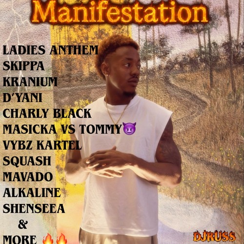 Manifestation🔥(Dancehall Mix 2025)