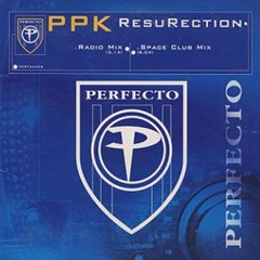 PPK - Resurrection [Uptempo Edit] ~ FREE DL