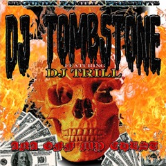 DJ TOMBSTONE - ANA OFF MY CHEST