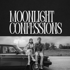 Moonlight confessions (freestyle)