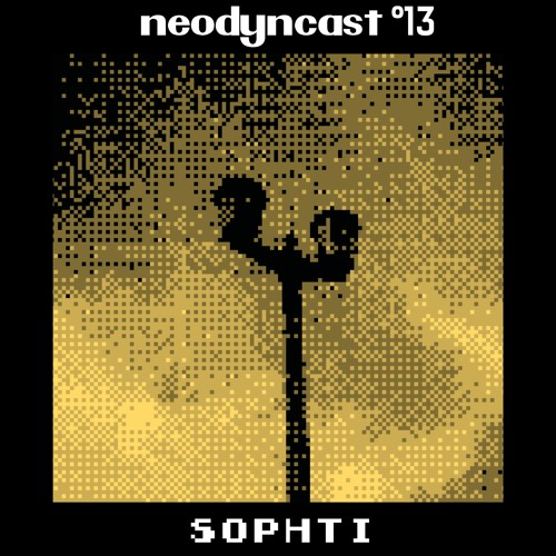 neodyncast °13 - sophti