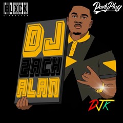 DJ Zach Alan POPPING MY SH*T PART 1