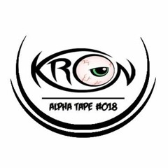 Kron - Alpha Tape #018 [Tracklist]