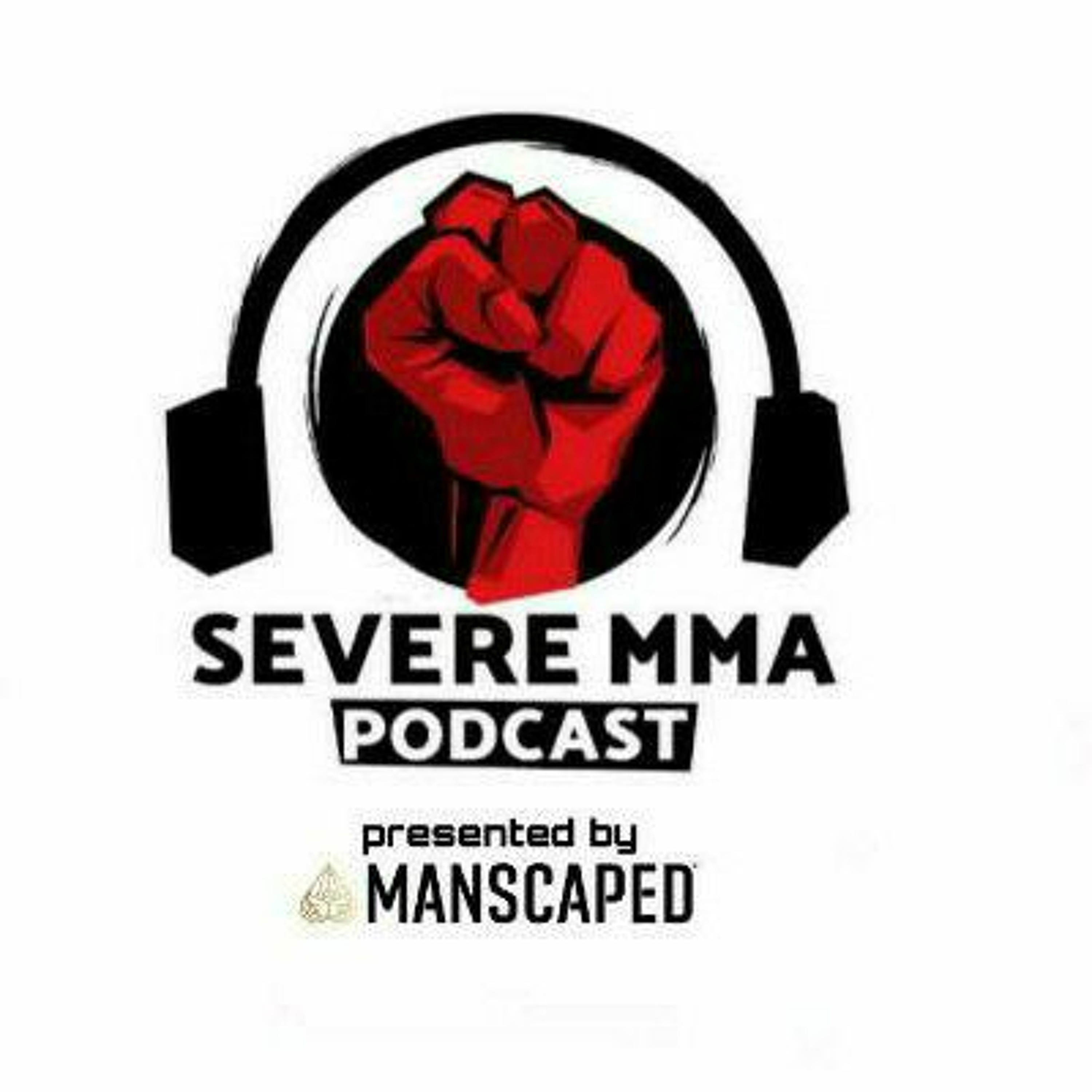Severe MMA Podcast