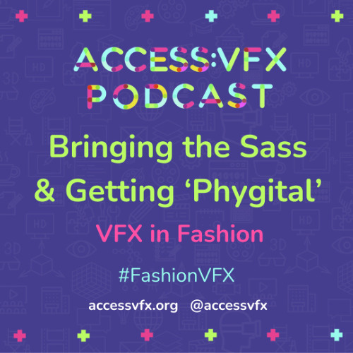 Bringing the Sass & Getting 'Phygital' - VFX in Fashion