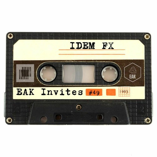 EAK Invites #49 IDEM FX