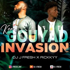 Ken (Gouyad Invasion) DJ J fresh Feat. Rickkyy
