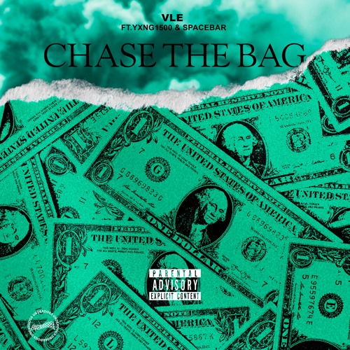 Chase The Bag (feat. Yxng1500 &ATG)