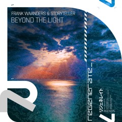 Frank Waanders & Storyteller - Beyond The Light (OUT NOW)