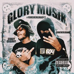 G.L.O GLORY [PROD GRADY]