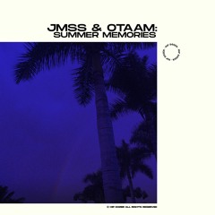 Jmss & Otaam - Summer Memories [Full Tape]