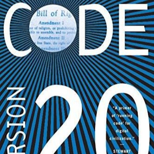 ⚡️ ePUB ONLINE ⚡️ Code: And Other Laws of Cyberspace, Version 2.0