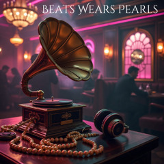 Beats Wears Pearls