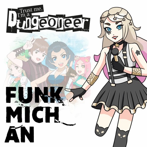 Funk mich an - Trust me, I'm a Dungeoneer Season 1 Opening