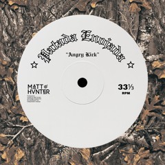 Patada Enojada (Angry Kick) - Matt Hvnter