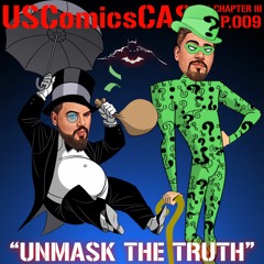 Unmask The Truth - The Batman Spoiler Review - USComics cast 309