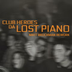 [FREE DL] Da Lost Piano Dub