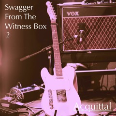 Swagger From The Witness Box 2