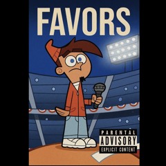 “Favors” (Prod. Starr)