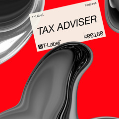 T-LABEL | Podcast #180 | Tax Adviser