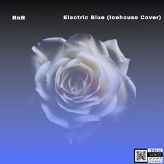 Electric Blue (@icehouse-official Cover)
