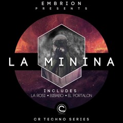 Embrion - La Minina - Original Mix