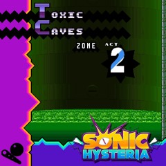 Toxic Caves Act 2 - Sonic Hysteria OST