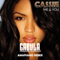 Cassie X Gabula - Me & U ( Amapiano Remix 2022 )