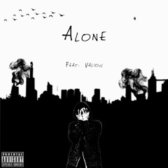 Alone (feat. valiouse)