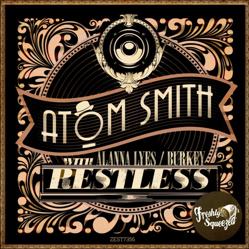 Atom Smith, Alanna Lyes, Burkey - Restless