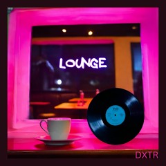 The Lounge x Drake - What's Next (DXTR Afro Remix)