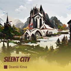 Silent City