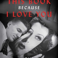 pdf i wrote this book because i love you: essays