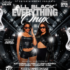 TS Ent x Deej Chubby presents: All Black Everything Onyx Edition Promo Mix 2K25