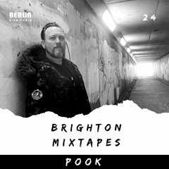 Brighton Mixtapes - POoK - Episode 024