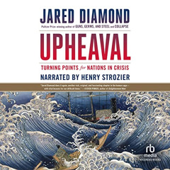 Read PDF 🖋️ Upheaval: Turning Points for Nations in Crisis by  Jared Diamond,Henry S
