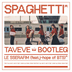 LE SSERAFIM - SPAGHETTI (taveve bootleg) freeDL