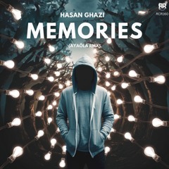 Hasan Ghazi - Memories (Ayaōla Remix)