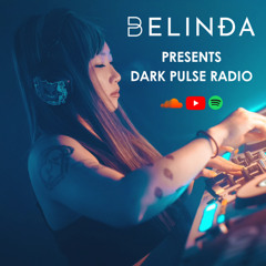 Dark Pulse Radio 025 by BELINÐA